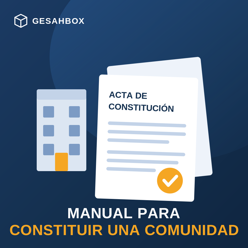 MANUAL CONSTITUIR COMUNIDAD 1 Manual para constituir una comunidad de propietarios paso a paso